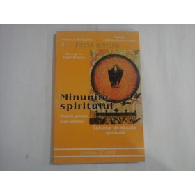 MINUNILE SPIRITULUI  -  FORTA GANDULUI SI A SUFLETULUI  -  FELICIA MUNTEANU